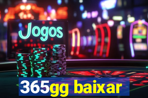 365gg baixar